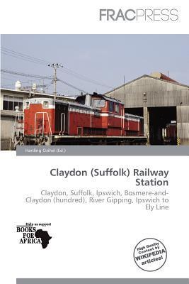 Claydon (Suffolk) Railway Station