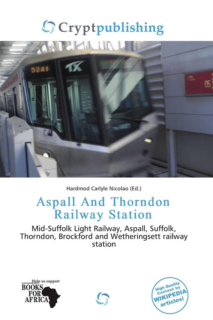 Aspall And Thorndon Railway Station