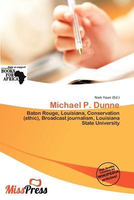 Michael P. Dunne