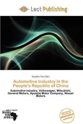 Automotive Industry in the People's Republic of China