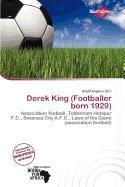 Derek King (Footballer born 1929)