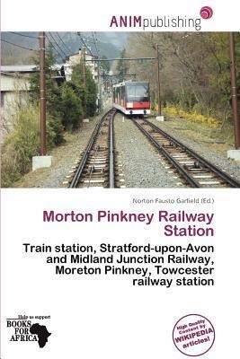 Morton Pinkney Railway Station