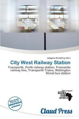 City West Railway Station