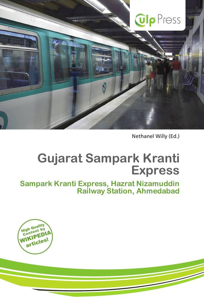 Gujarat Sampark Kranti Express