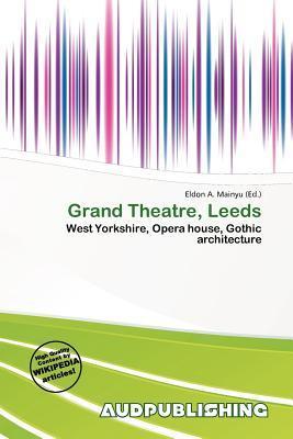 Grand Theatre Leeds