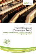 Federal Express (Passenger Train)