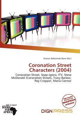 Coronation Street Characters (2004)