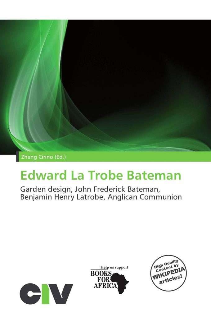 Edward La Trobe Bateman