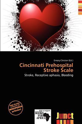 Cincinnati Prehospital Stroke Scale