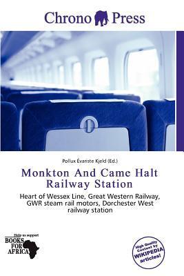 Monkton And Came Halt Railway Station