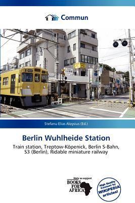 Berlin Wuhlheide Station