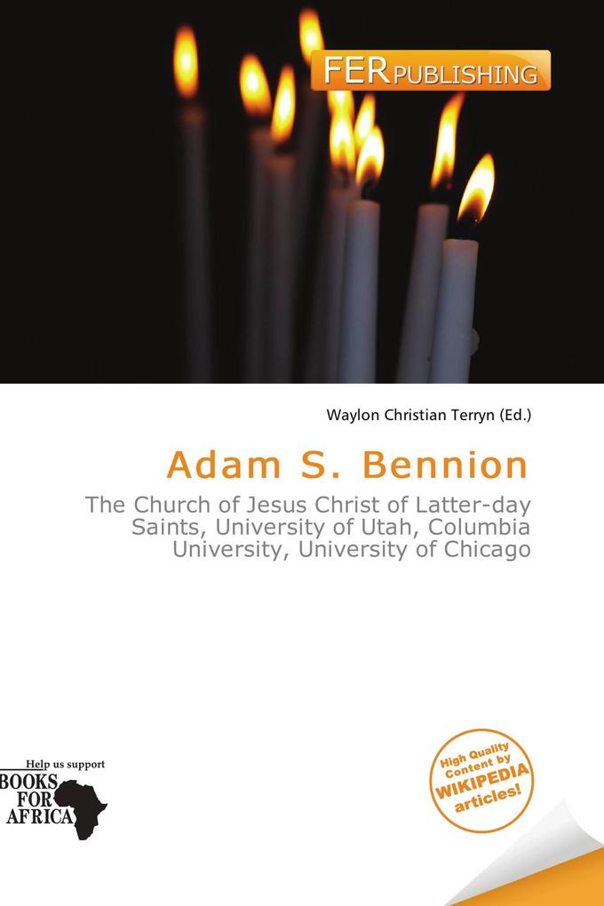 Adam S. Bennion
