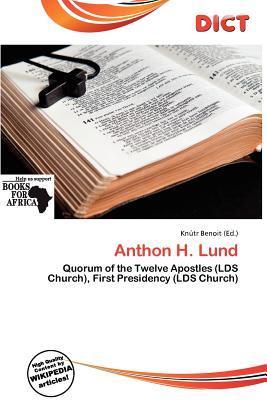 Anthon H. Lund