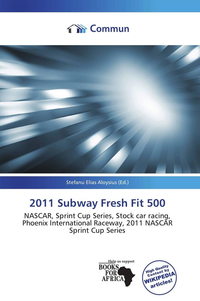 2011 Subway Fresh Fit 500