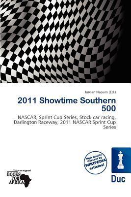 2011 Showtime Southern 500