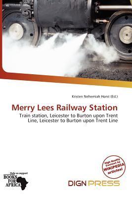 Merry Lees Railway Station