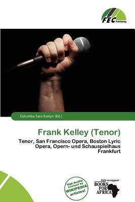 Frank Kelley (Tenor)