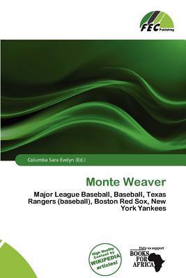 Monte Weaver