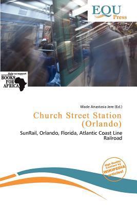 Church Street Station (Orlando)
