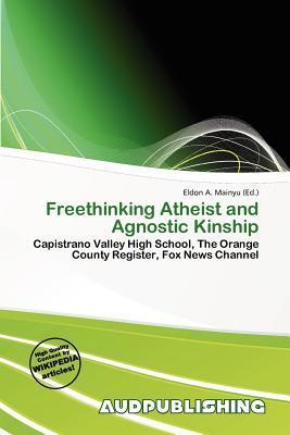 Freethinking Atheist and Agnostic Kinship