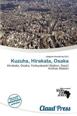 Kuzuha Hirakata Osaka