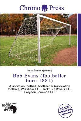 Bob Evans (footballer born 1881)