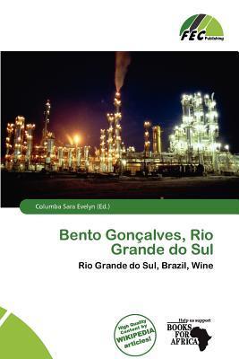 Bento Gonçalves Rio Grande do Sul
