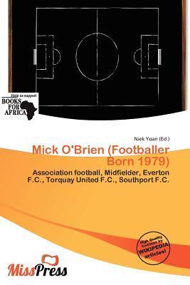 Mick O'Brien (Footballer Born 1979)