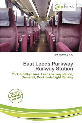 East Leeds Parkway Railway Station