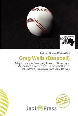 Greg Wells (Baseball)
