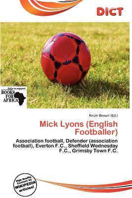 Mick Lyons (English Footballer)