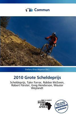 2010 Grote Scheldeprijs