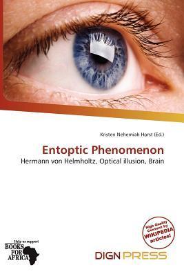Entoptic Phenomenon