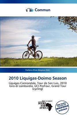 2010 Liquigas-Doimo Season