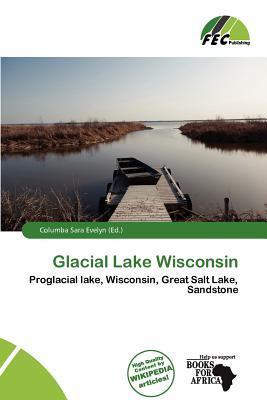 Glacial Lake Wisconsin