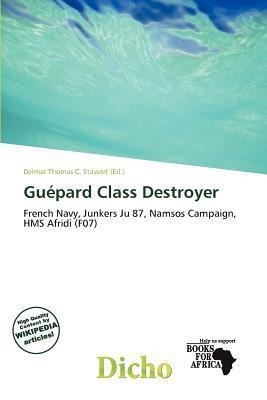 Guépard Class Destroyer