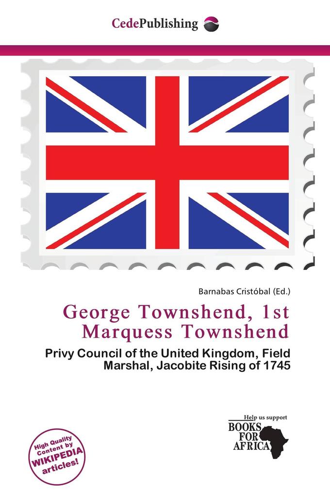 George Townshend 1st Marquess Townshend