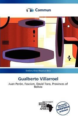 Gualberto Villarroel