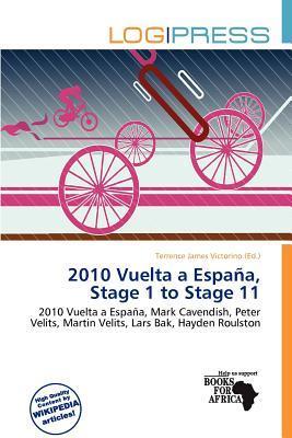 2010 Vuelta a España Stage 1 to Stage 11