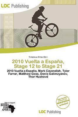2010 Vuelta a España Stage 12 to Stage 21