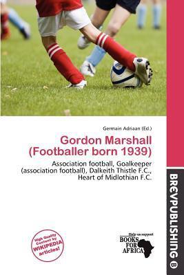 Gordon Marshall (Footballer born 1939)