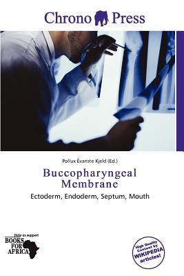 Buccopharyngeal Membrane