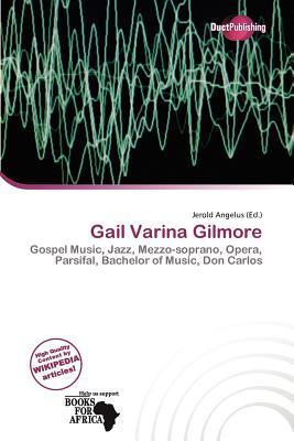 Gail Varina Gilmore