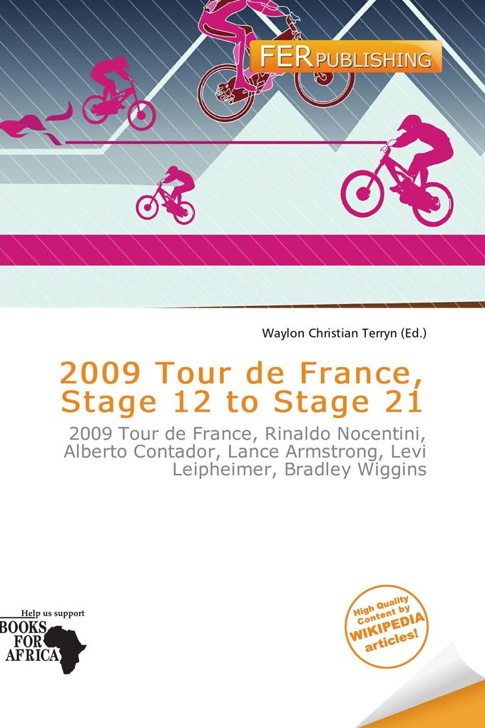 2009 Tour de France Stage 12 to Stage 21