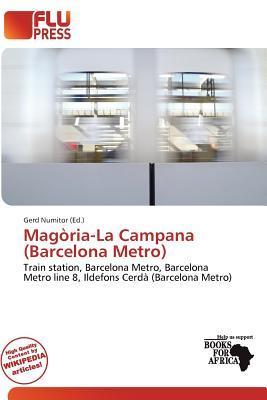 Magòria-La Campana (Barcelona Metro)