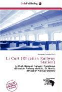 Li Curt (Rhaetian Railway Station)