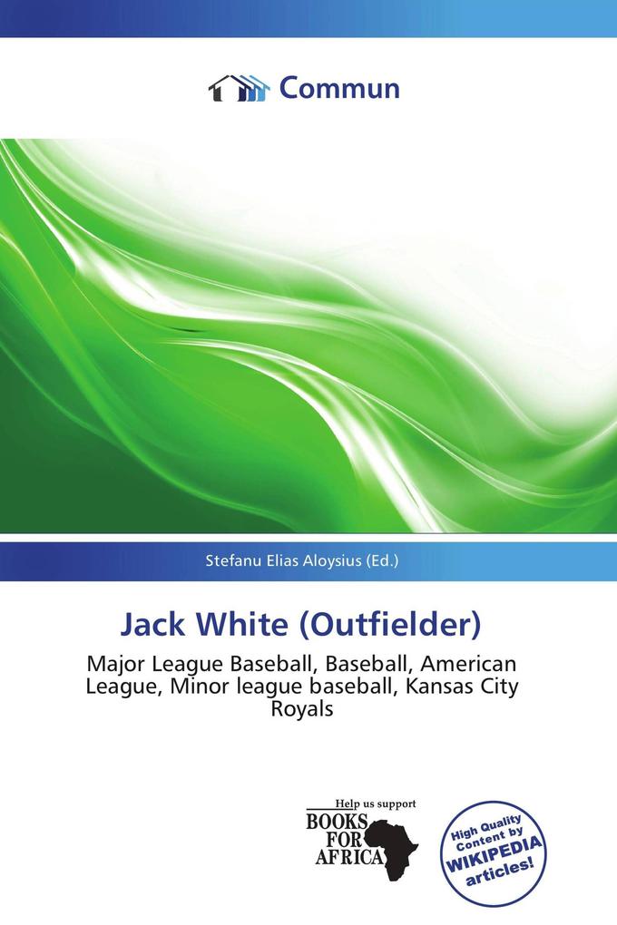Jack White (Outfielder)