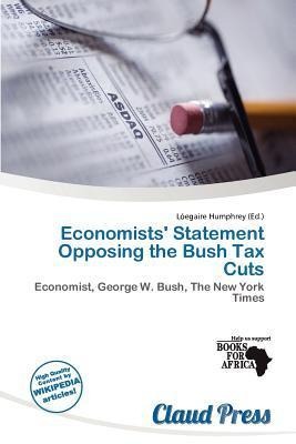 Economists' Statement Opposing the Bush Tax Cuts