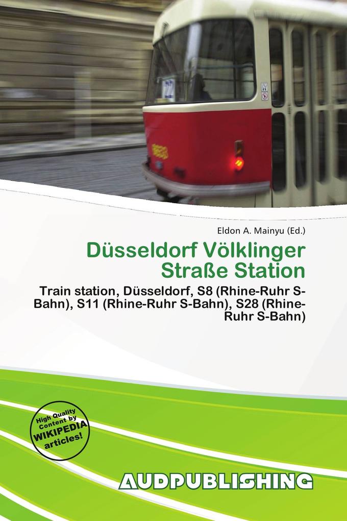 Düsseldorf Völklinger Straße Station