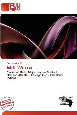 Milt Wilcox